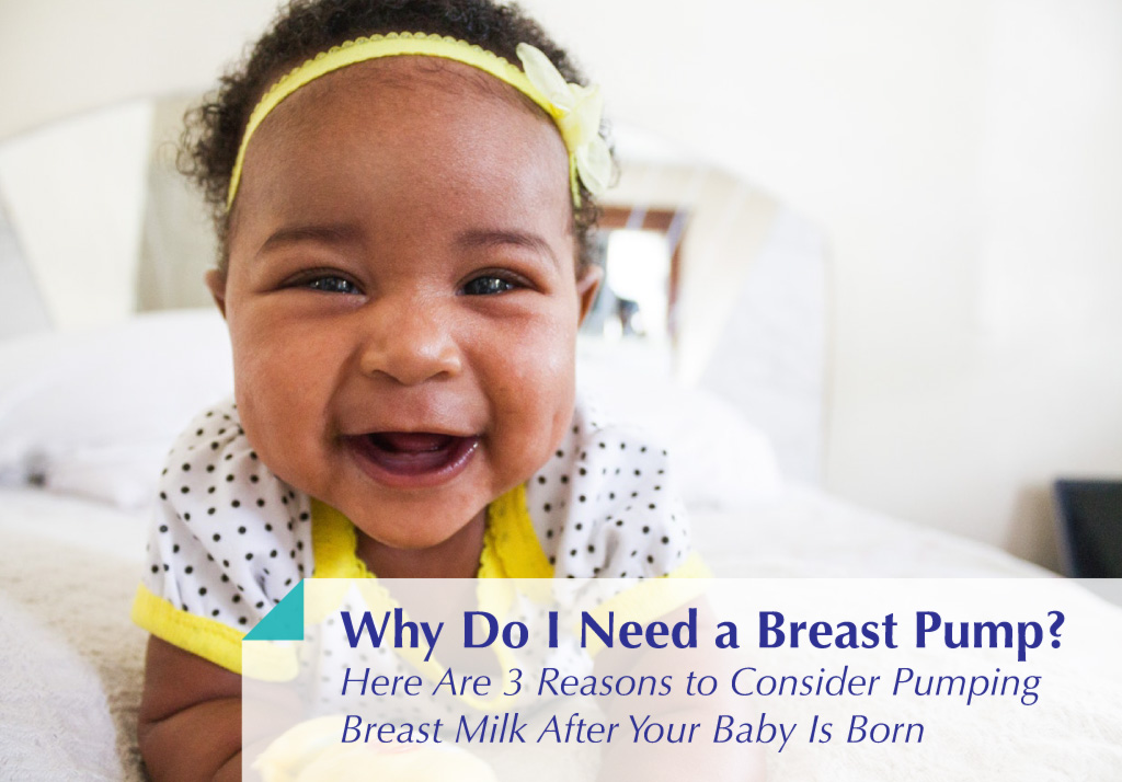 Why Do I Need a Breast Pump? Neb Medical